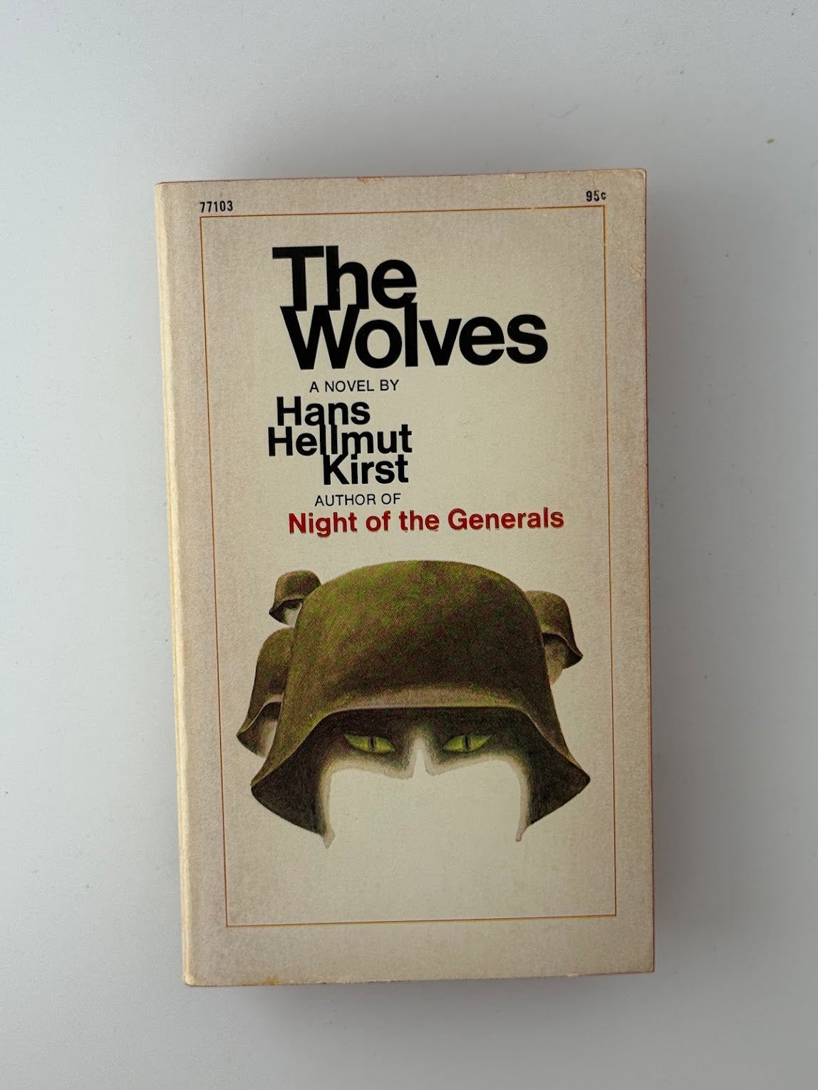 The Wolves by Hans Hellmut Kirst