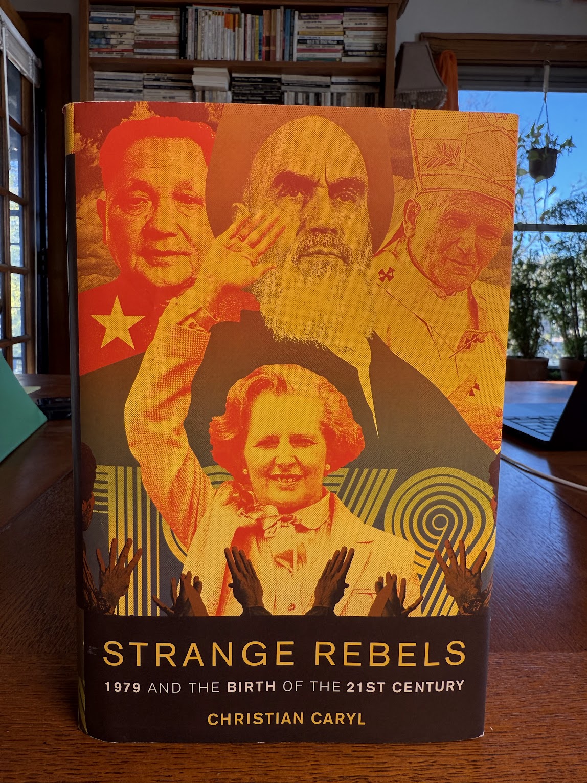 Strange Rebels by Christian Caryl
