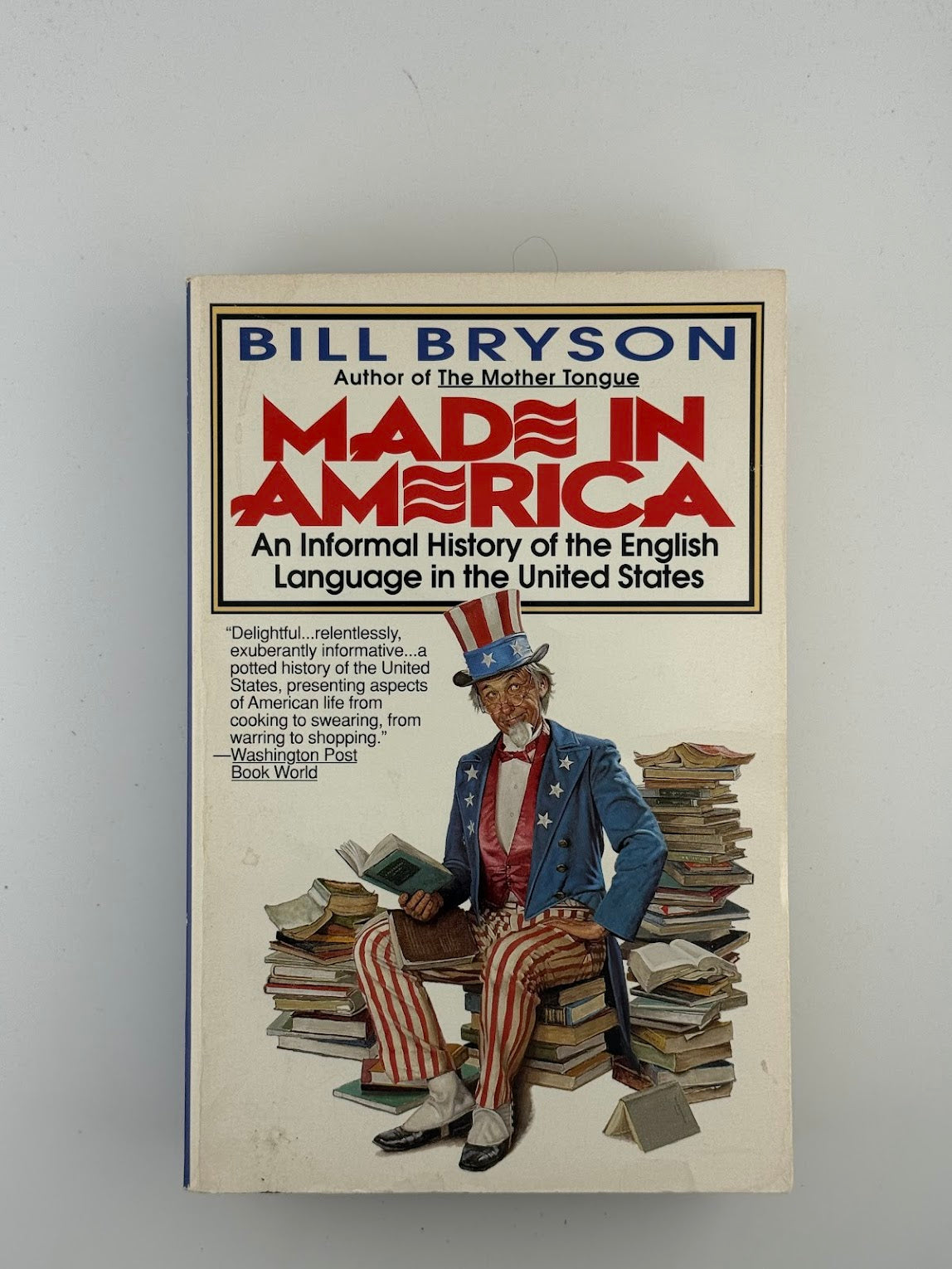 Made in America by Bill Bryson