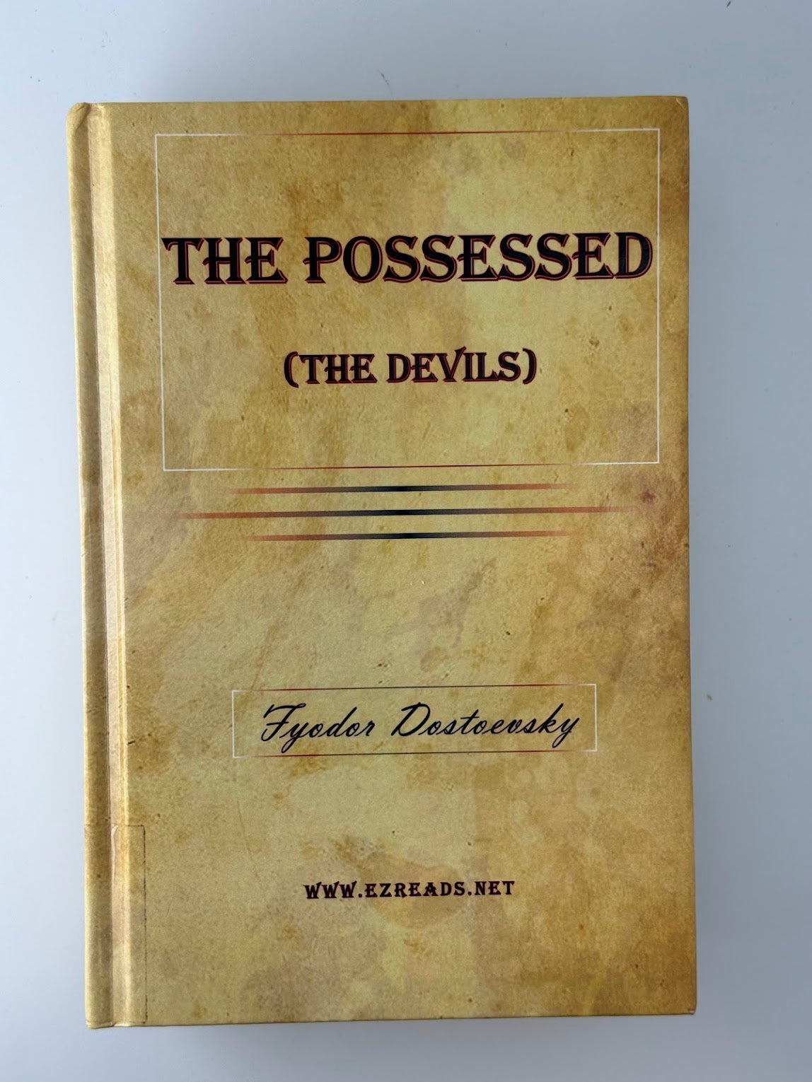 The Possessed by Fyodor Dostoevsky