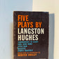 Five Plays by Langston Hughes