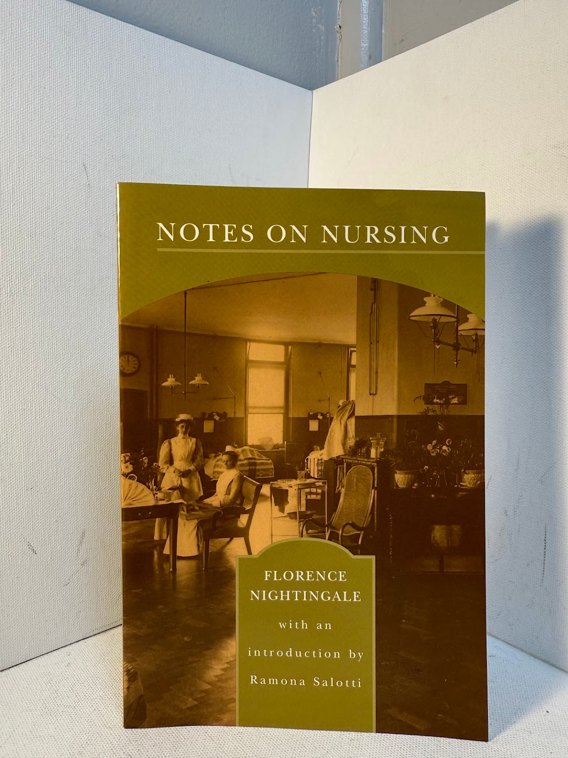 Notes on Nursing by Florence Nightingale