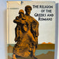 The Religion of the Greeks and Romans by C. Kerenyi