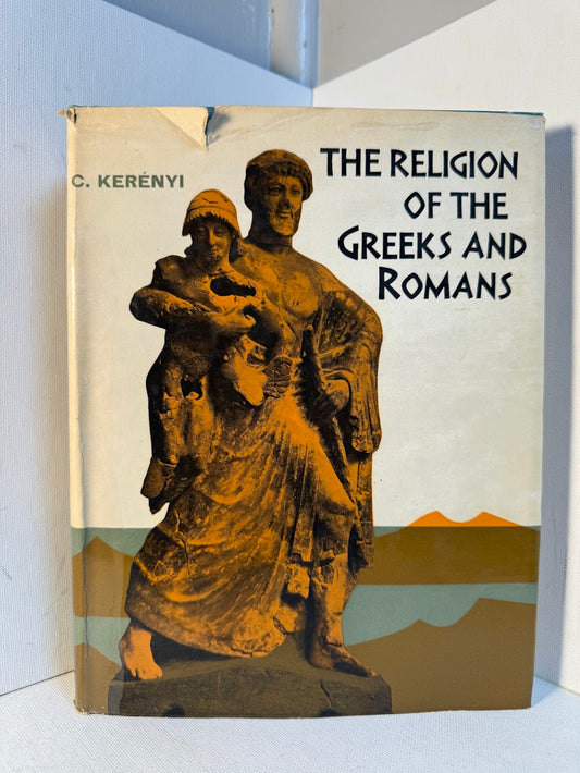 The Religion of the Greeks and Romans by C. Kerenyi