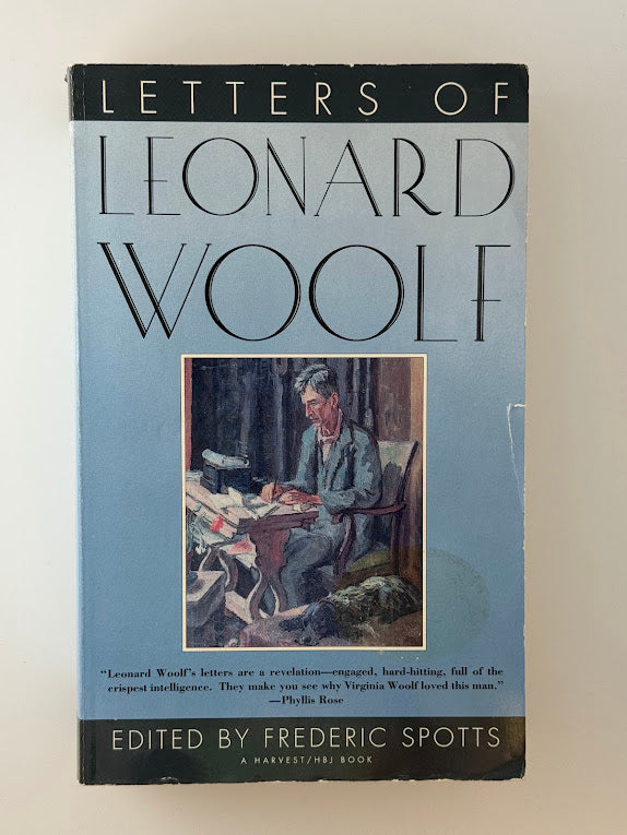 Letters of Leonard Woolf edited by Frederic Spotts