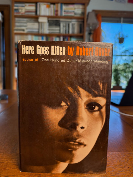 Here Goes Kitten by Robert Gover