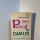 From Proust to Camus by Andre Maurois