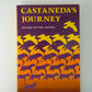Castaneda's Journey by Richard de Mille