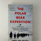 The Polar Bear Expedition by James Carl Nelson