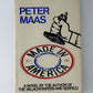 Made in America by Peter Maas