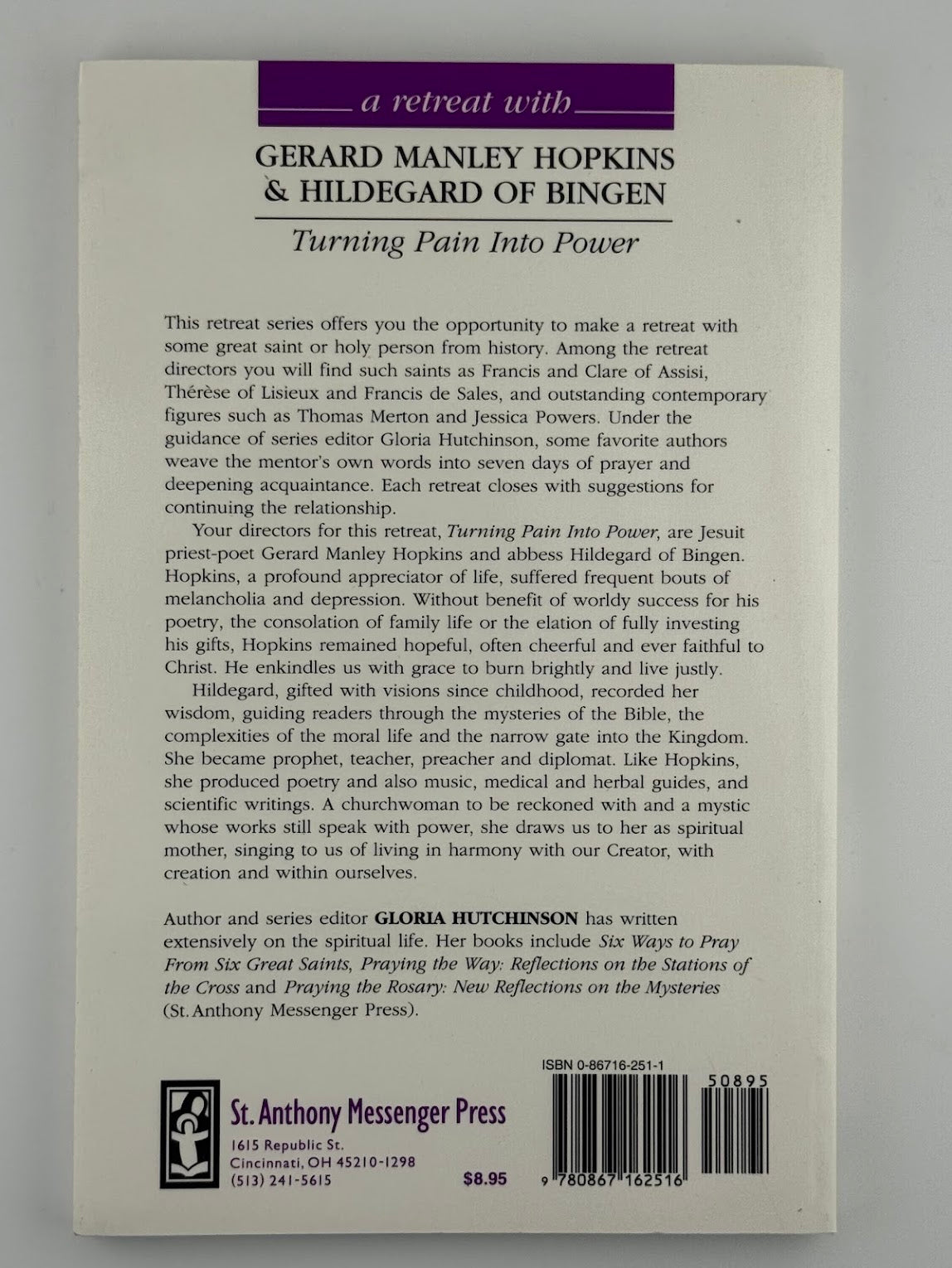 A Retreat with Gerard Manley Hopkins & Hildegard of Bingen by Gloria Hutchinson