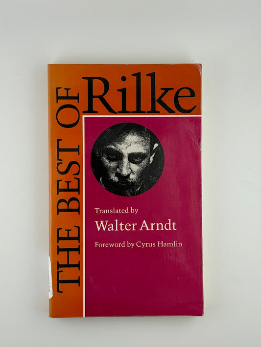 The Best of Rilke translated by Walter Arndt