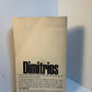A Coffin for Dimitiros by Eric Ambler