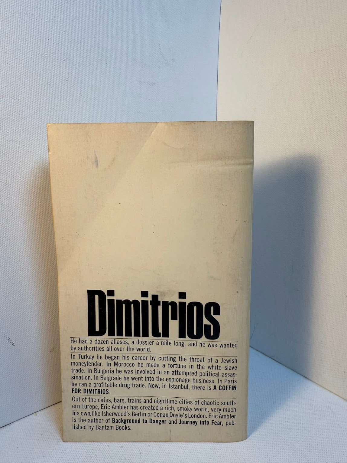 A Coffin for Dimitiros by Eric Ambler