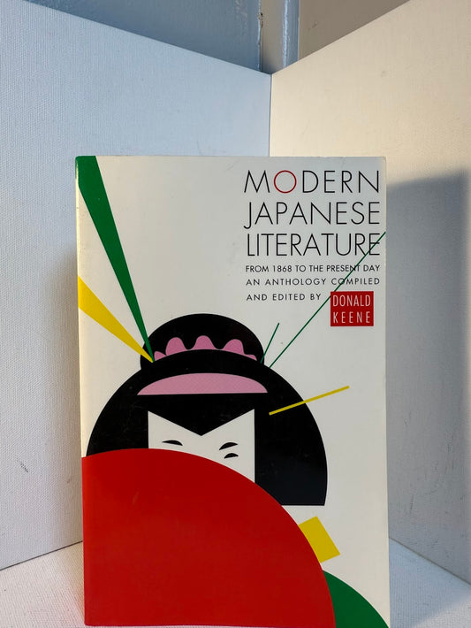 Modern Japanese Literature edited by Donald Keene