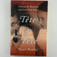 Tete-a-Tete by Hazel Rowley