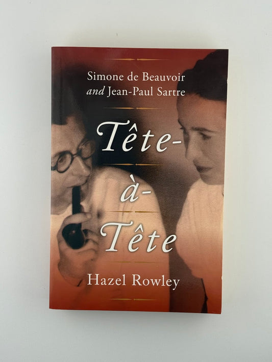 Tete-a-Tete by Hazel Rowley