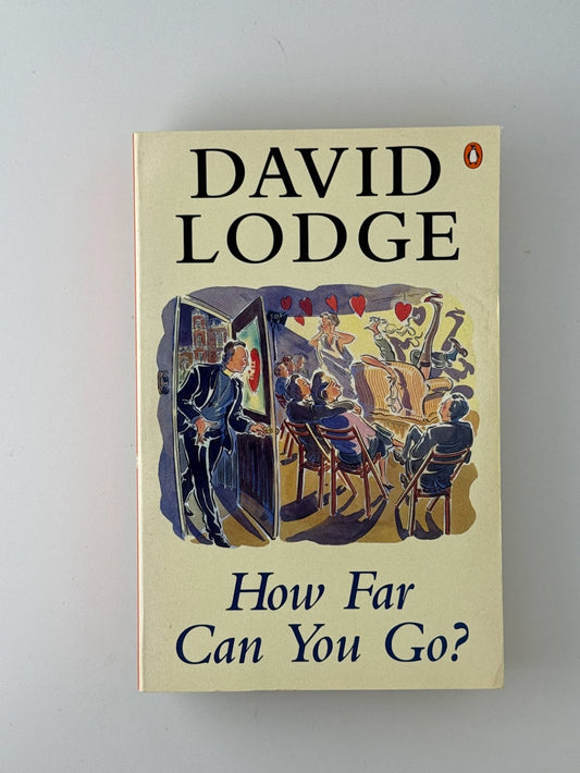 How Far Can You Go? by David Lodge