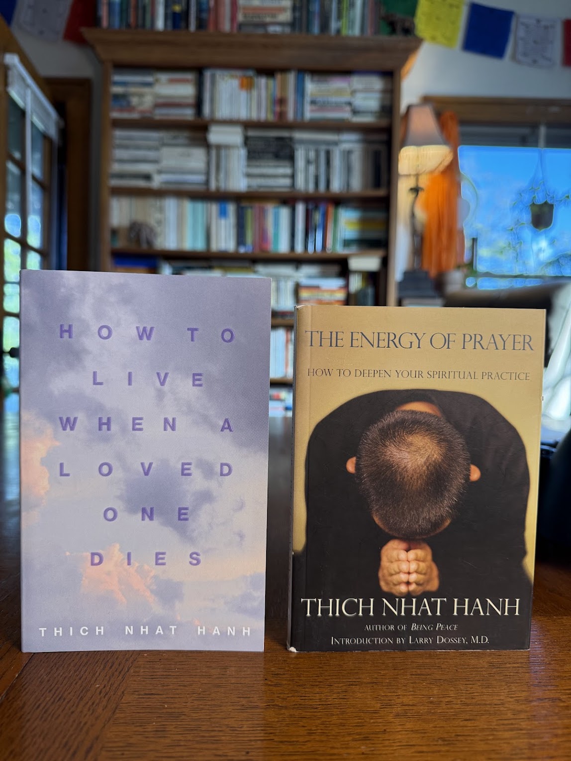 The Energy of Prayer & How to Live When A Loved One Dies by Thich Nhat Hahn
