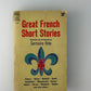 Great French Short Stories selected by Germaine Bree