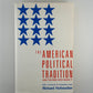 The American Political Tradition by Richard Hofstadter