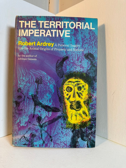 The Territorial Imperative by Robert Ardrey