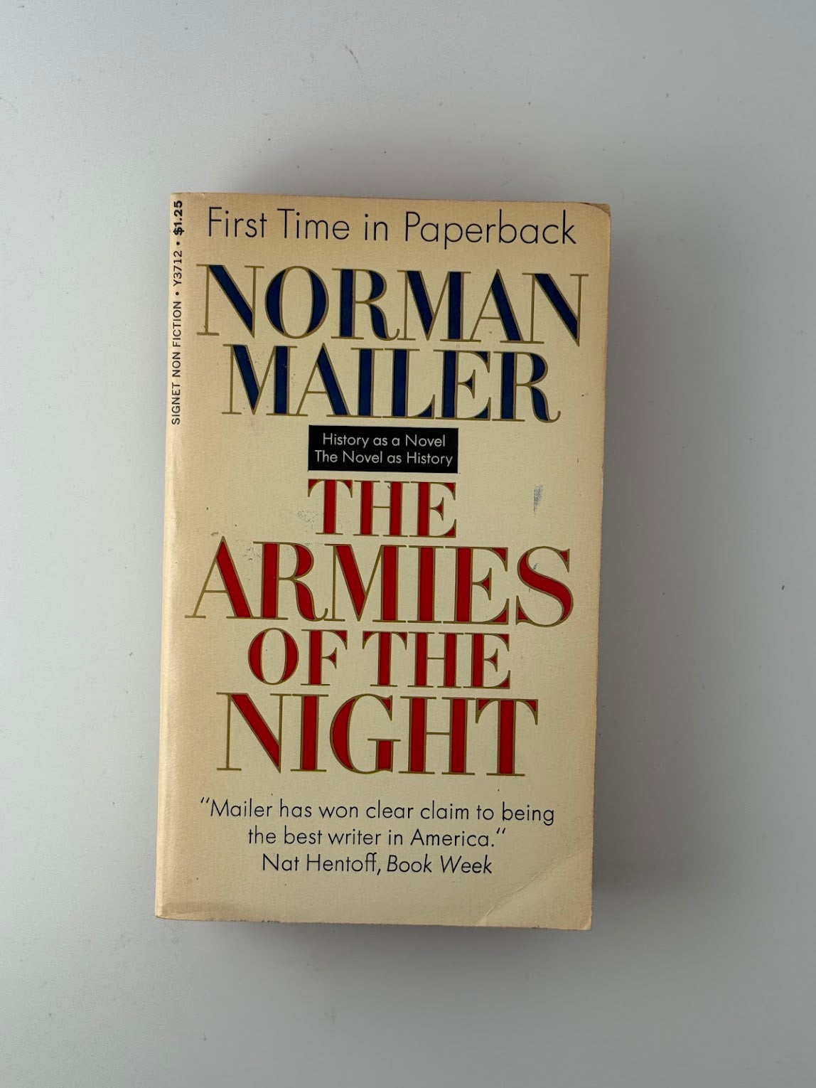 The Armies of the Night by Norman Mailer