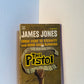 The Pistol by James Jones