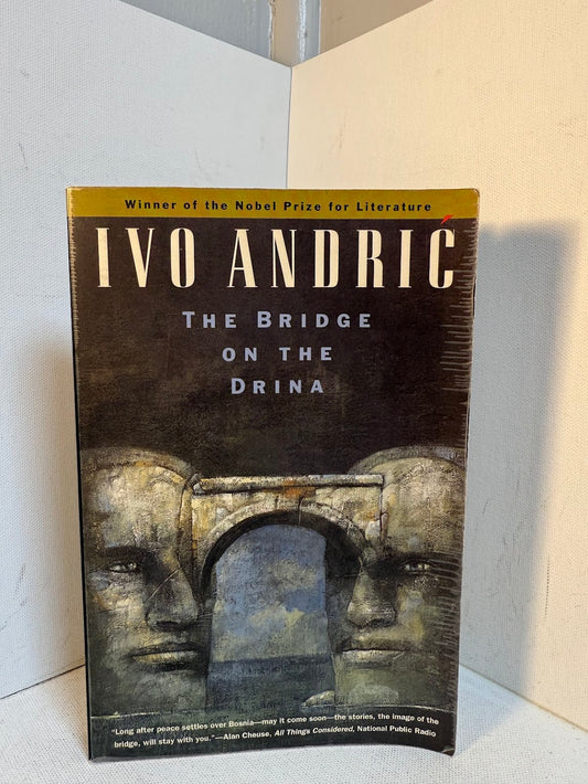 The Bridge on the Drina by Ivo Andric
