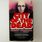 City of the Dead by Herbert Lieberman