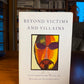 Beyond Victims and Villains - Contemporary Plays by Disabled Playwrights