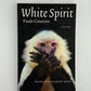 White Spirt by Paule Constant