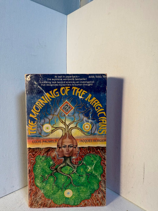 The Morning of the Magicians by Louis Pauwels and Jacques Bergier