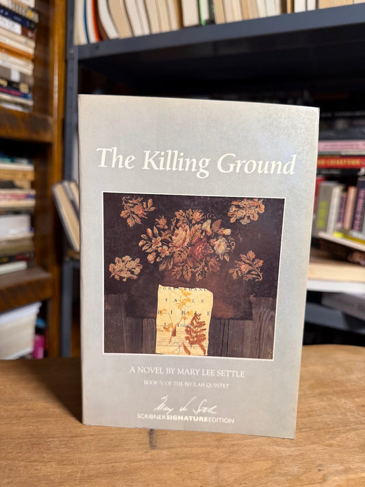 The Killing Ground by Mary Lee Settle