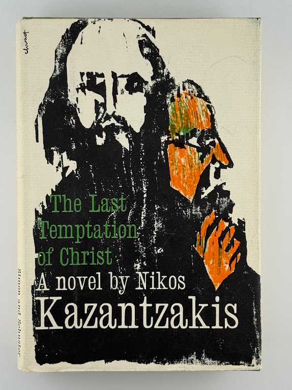 The Last Temptation of Christ by Nikos Kazantzakis