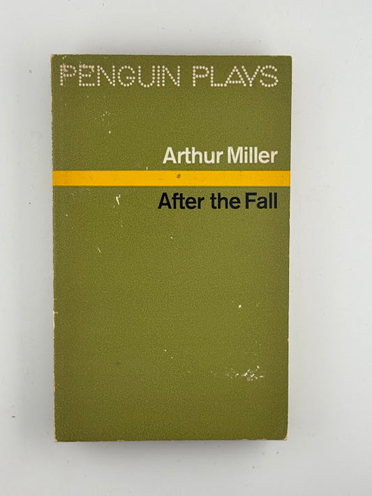 After the Fall by Arthur Miller