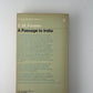 A Passsage to India by E.M. Forster
