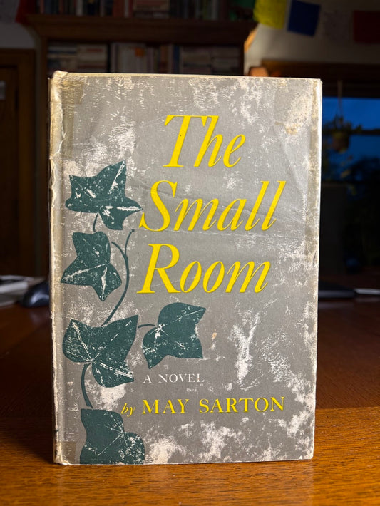 The Small Room by May Sarton
