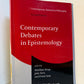 Contemporary Debates in Epistemology edited by Steup, Turri, Sosa