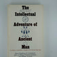 The Intellectual Adventure of Ancient Man
