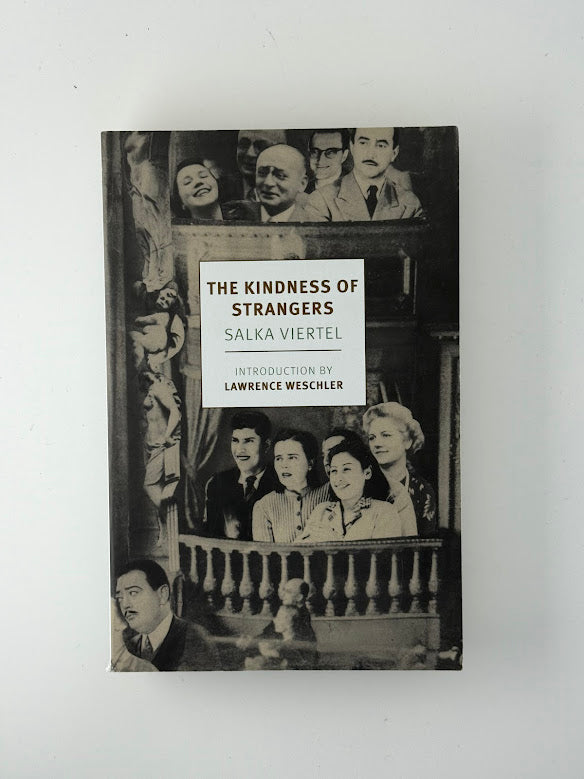 The Kindness of Strangers by Salka Viertel