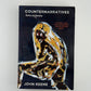 Counternarratives by John Keene