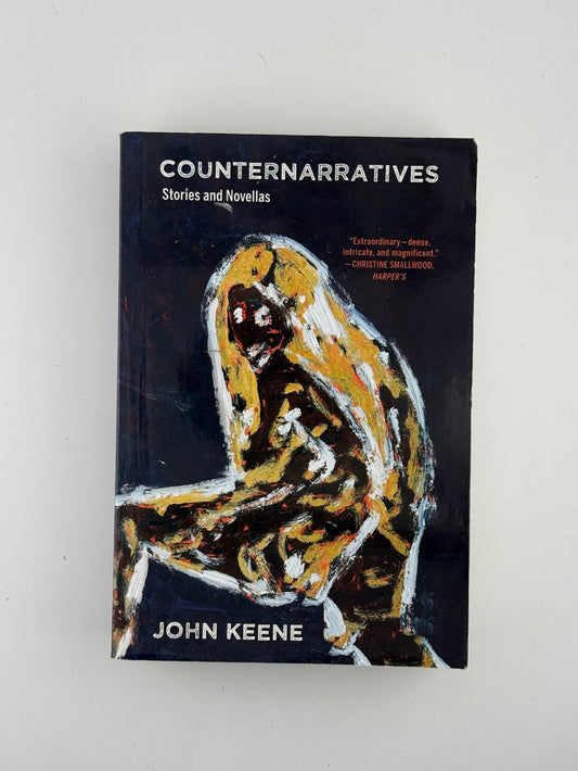 Counternarratives by John Keene