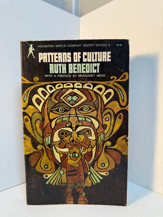 Patterns of Culture by Ruth Benedict
