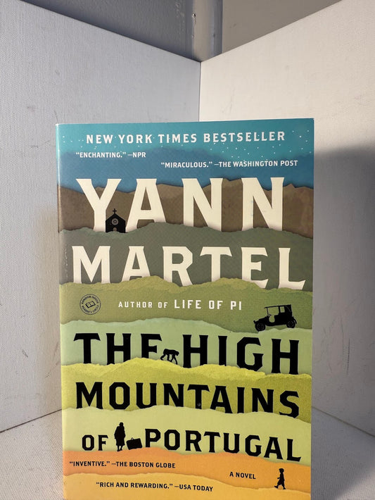 The High Mountains of Portugal by Yann Martel