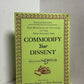 Commodify Your Dissent edited by Thomas Frank and Matt Weiland