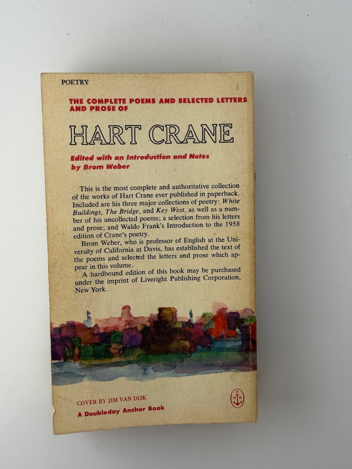 Complete Poems and Selected Letters of Hart Crane