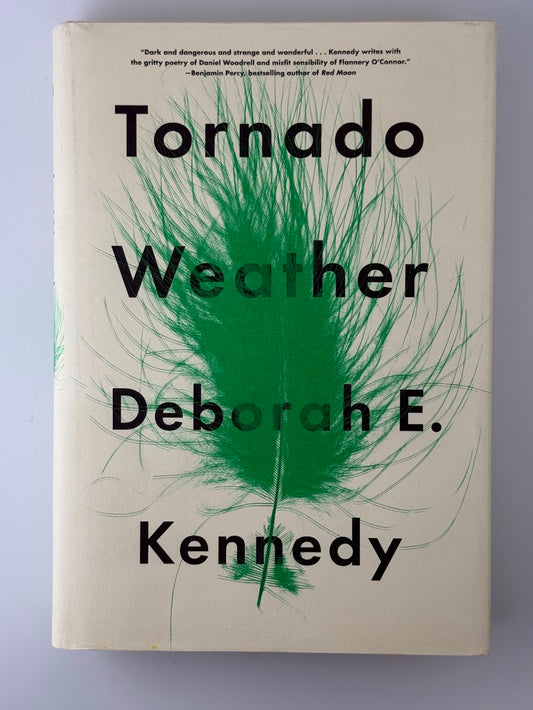 Tornado Weather by Deborah E. Kennedy