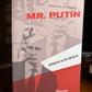 Mr. Putin - Operative in the Kremlin by Fiona Hill and Clifford G. Gaddy