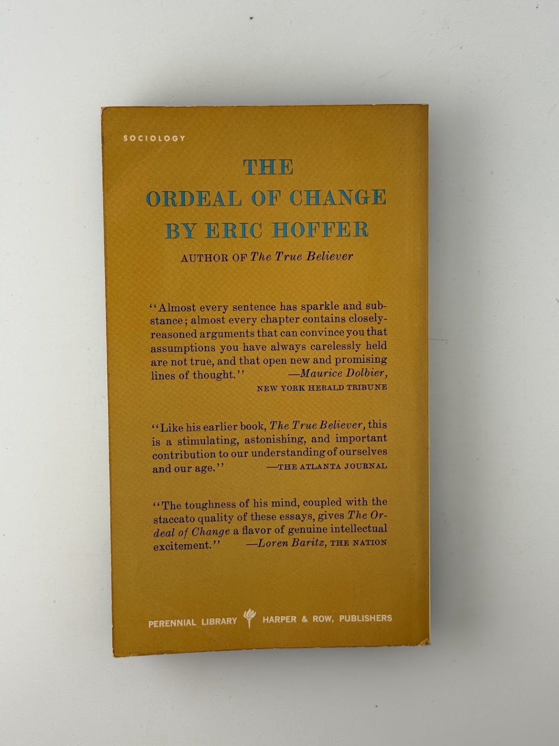 The Ordeal of Change by Eric Hoffer